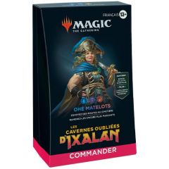 Deck Commander Les Cavernes Oubliées d'Ixalan Ohé matelots