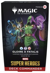Deck Commander Magic Marvel Super Heroes Gloire à Fatalis